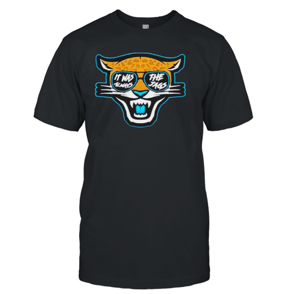 Jacksonville Jaguars Jaxson De Ville it’s was always shirt