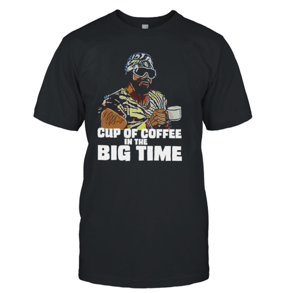Big Time Quote Macho Man Randy Savage shirt