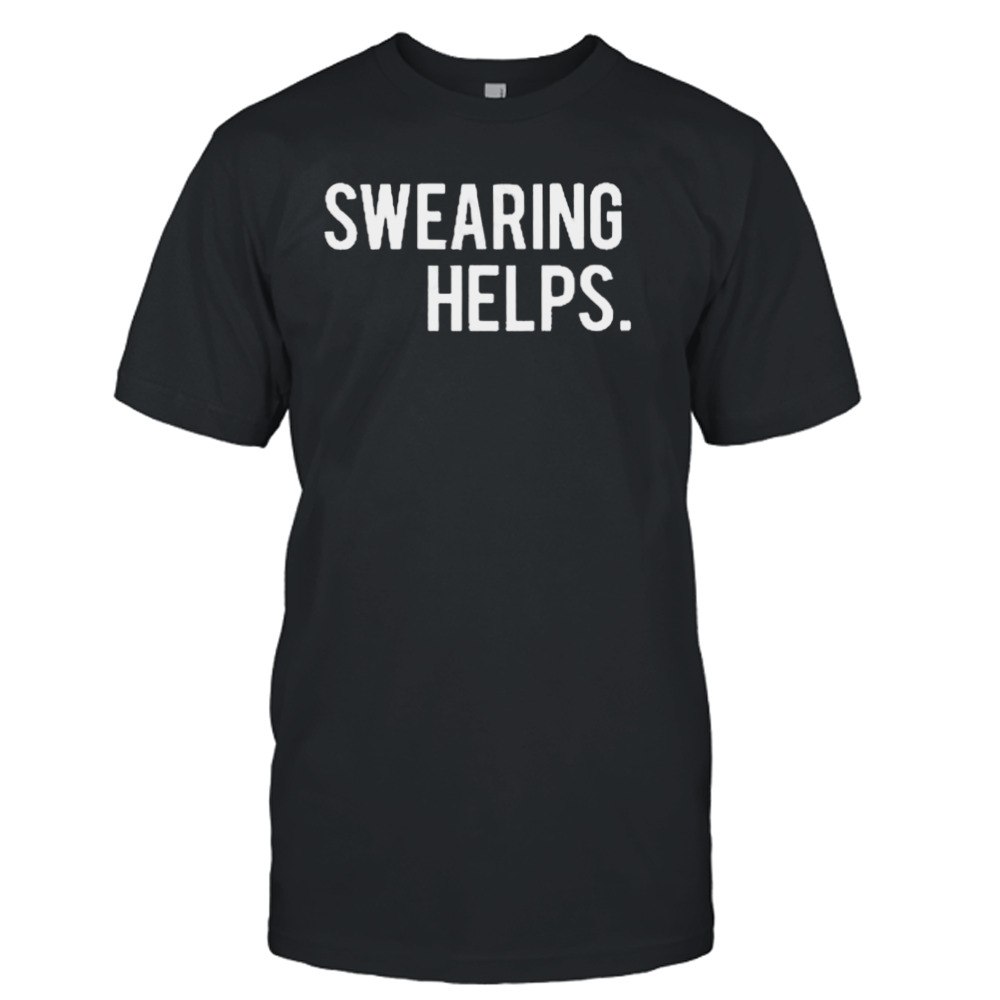 Thealanden swearing helps 2023 T-shirt