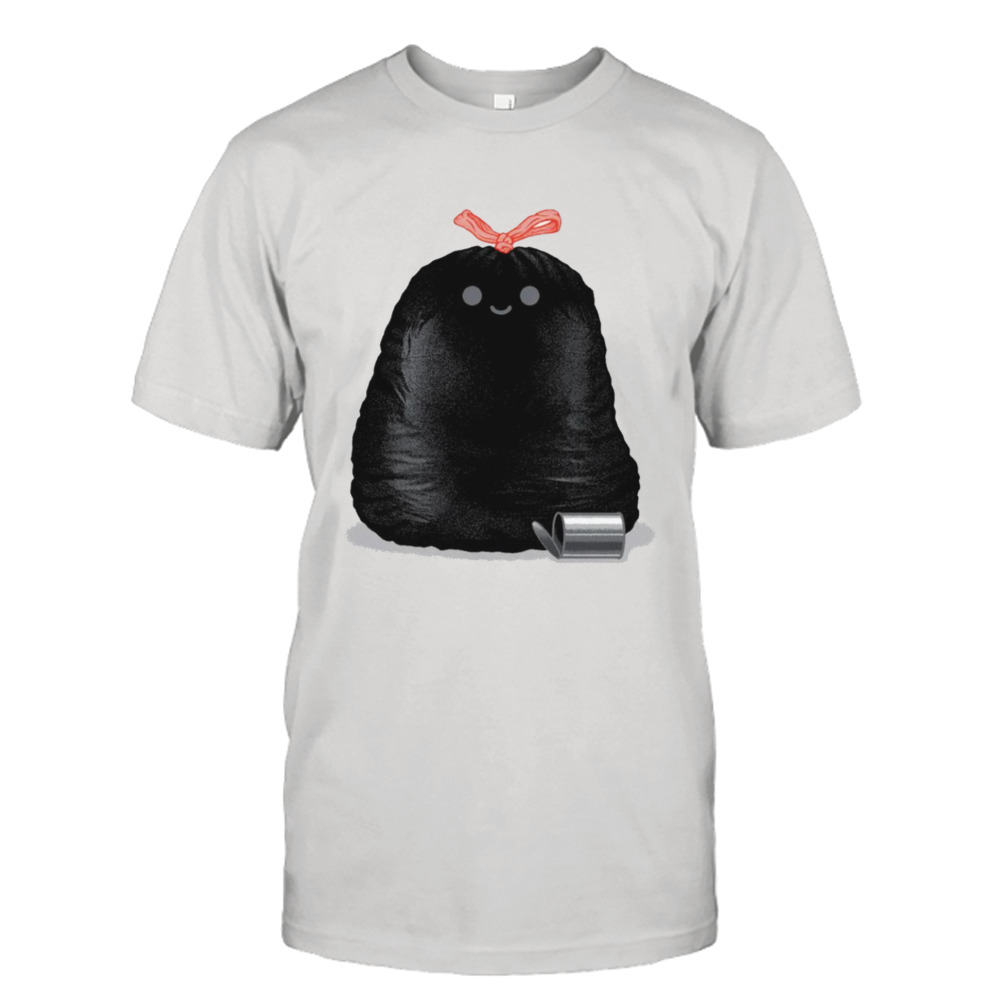 Trash bag friend shirt