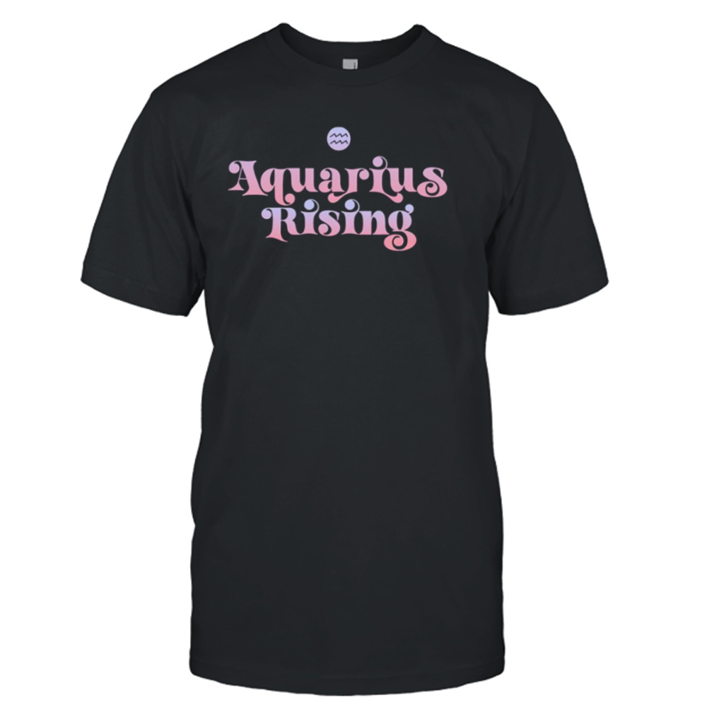 Aquarius Rising Colored Astrology Zodiac Sign shirt