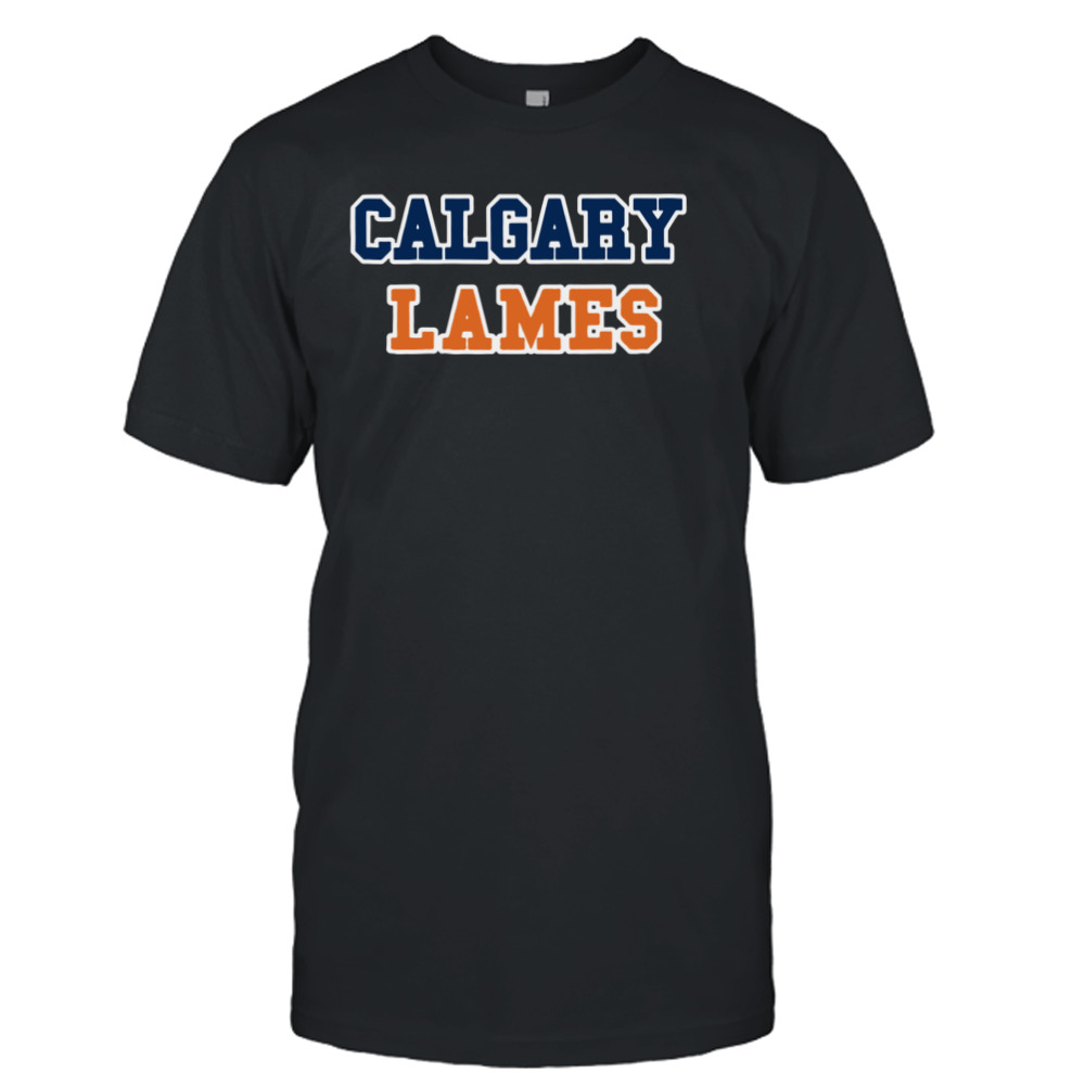Calgary Lames Edmonton Oilers shirt