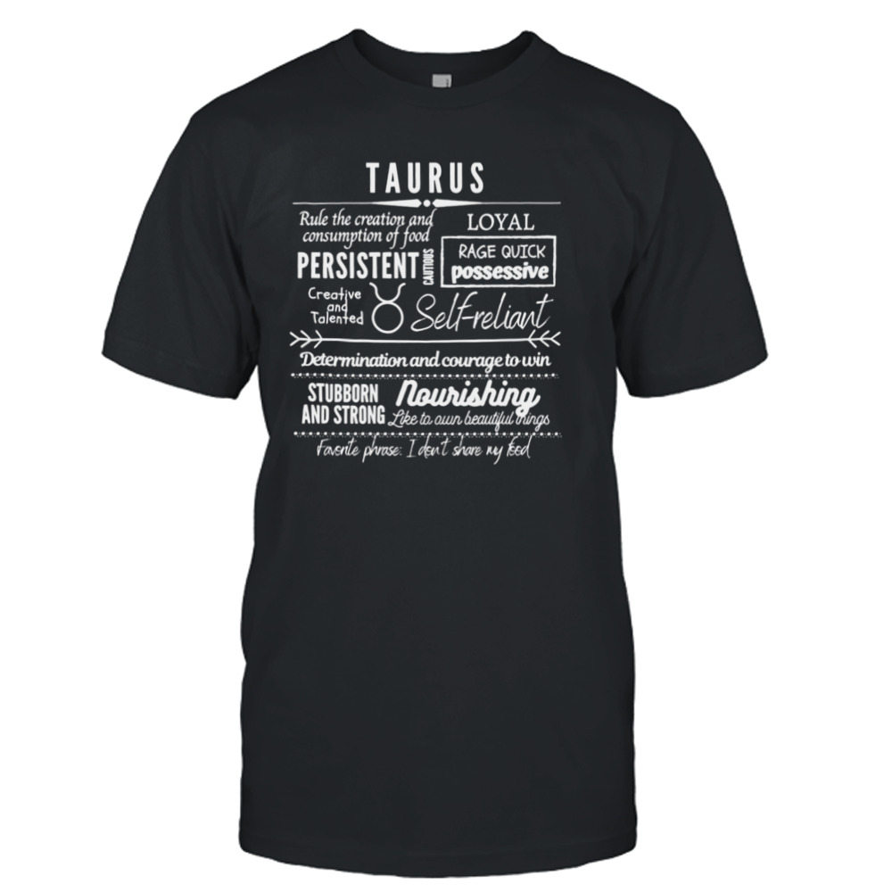 Text Design Taurus Zodiac Signs Traits shirt