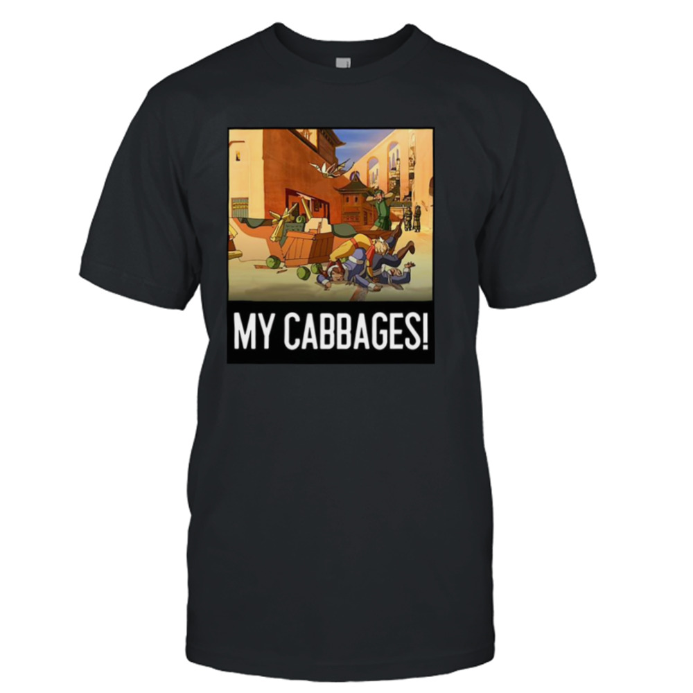 My Cabbages Funny Scene Avatar The Best Airbender shirt