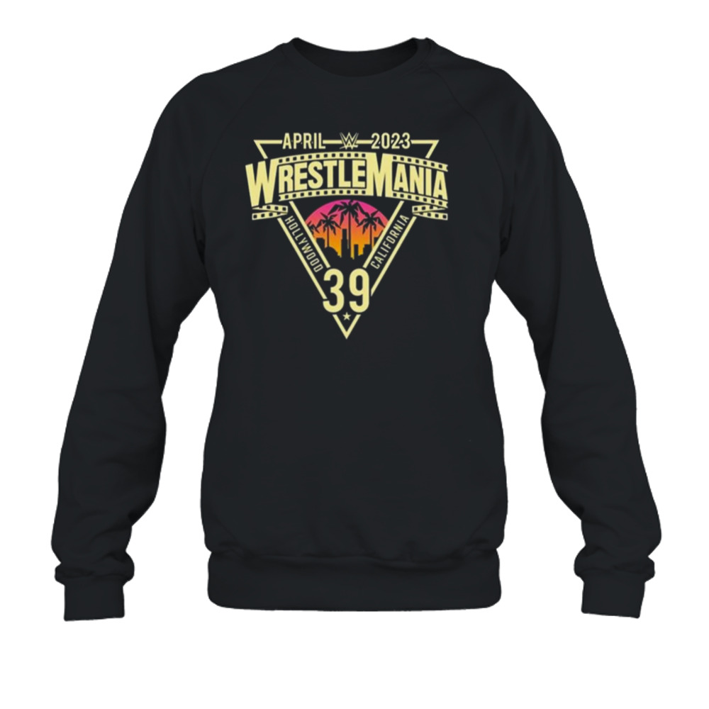 WWE WrestleMania 39 Sunset Hollywood California 2023 Shirt 5 Crewneck Sweatshirt