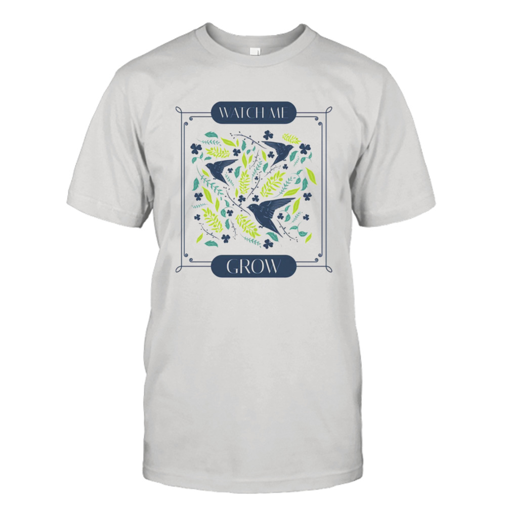 Watch Me Grow Vintage Botanicals shirt