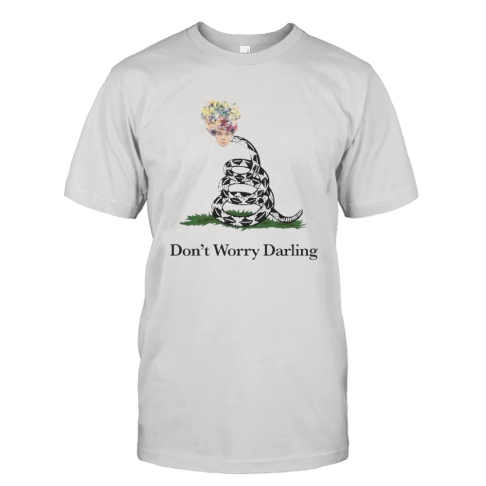 don’t worry darling shirt
