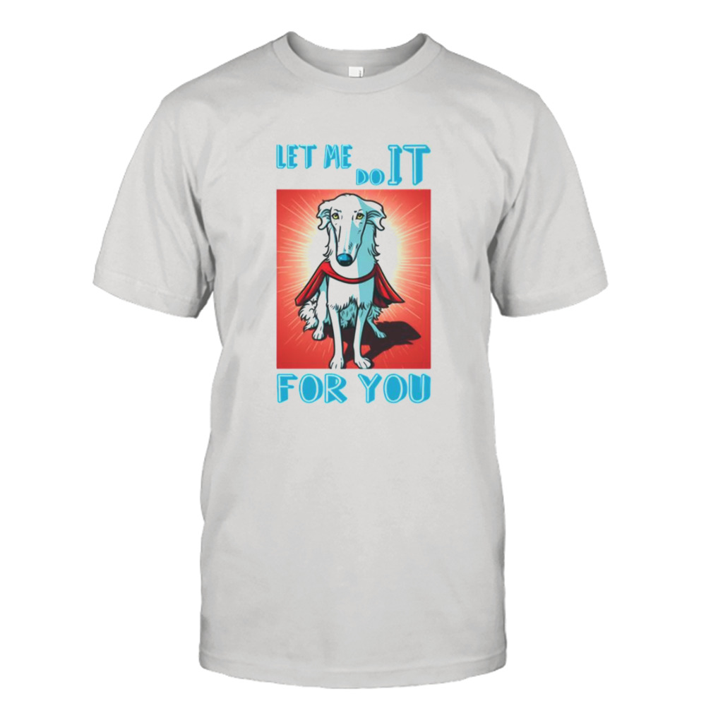 Cute Borzoi Dog As Superhero shirt