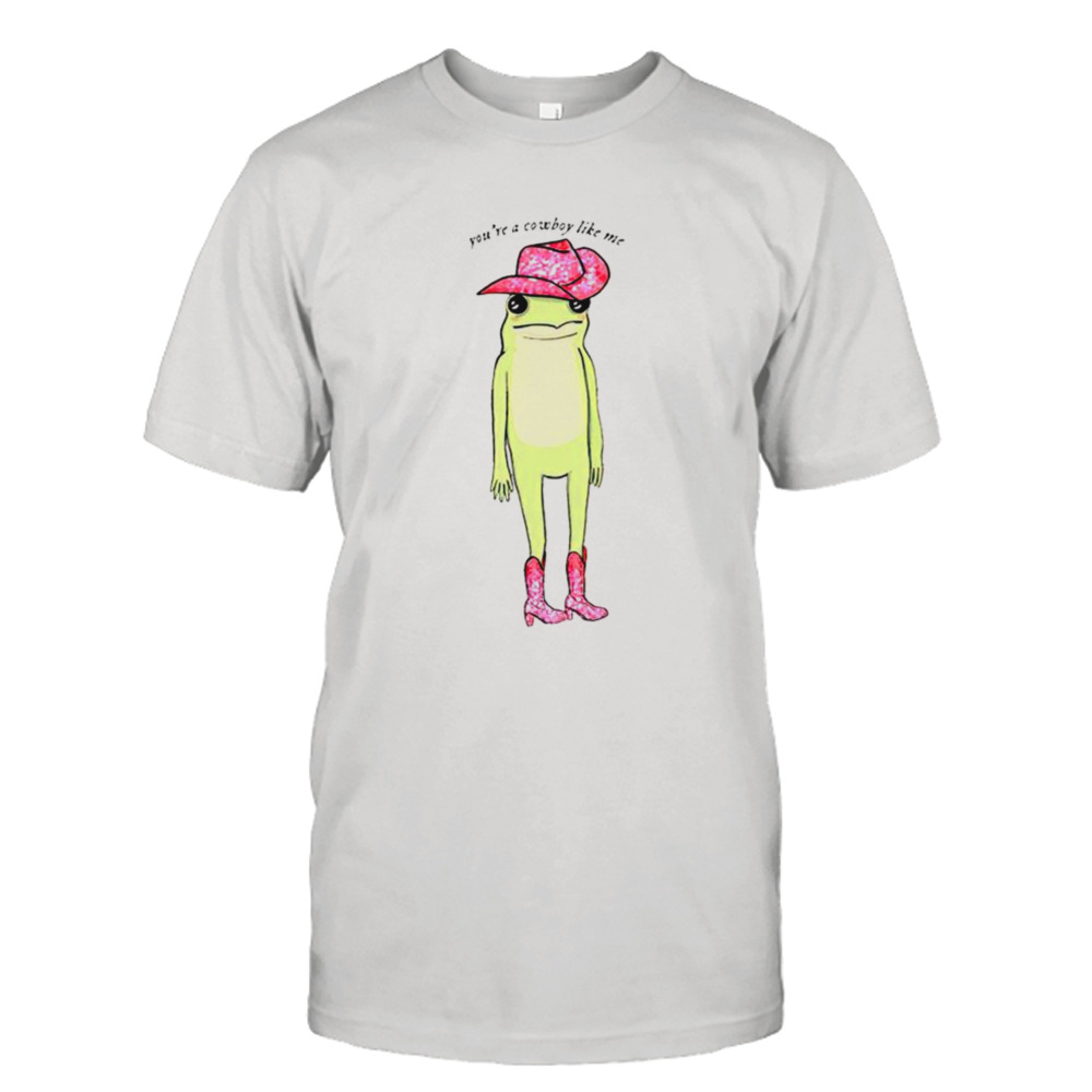 Pepe the Frog you’re cowboy like me shirt