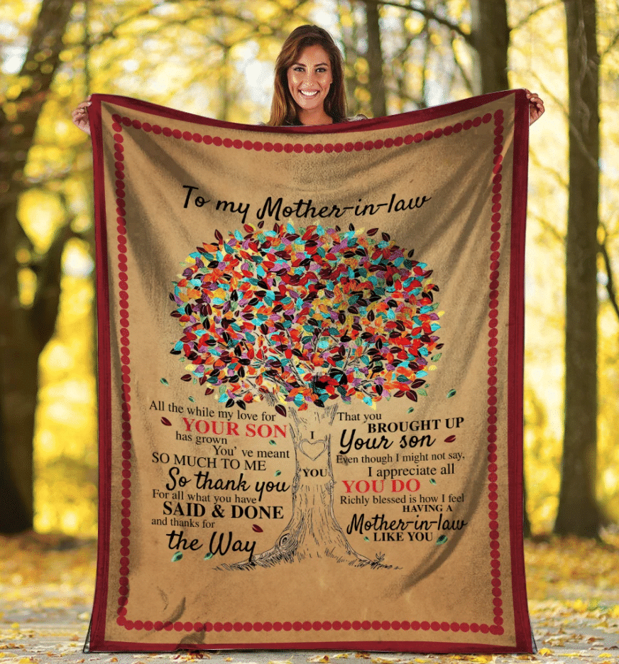 Personalized Blanket To My Mother-in-law All The While My Love For Your Son