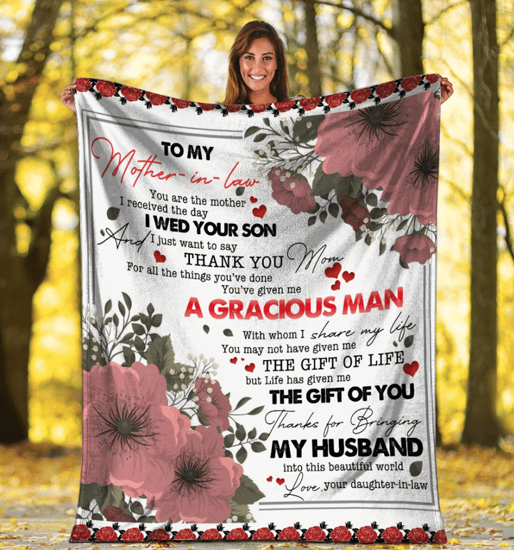 Personalized Blanket To My Mother-in-law You Are The Mother I Received Day I Wed Your Son Fleece Blanket