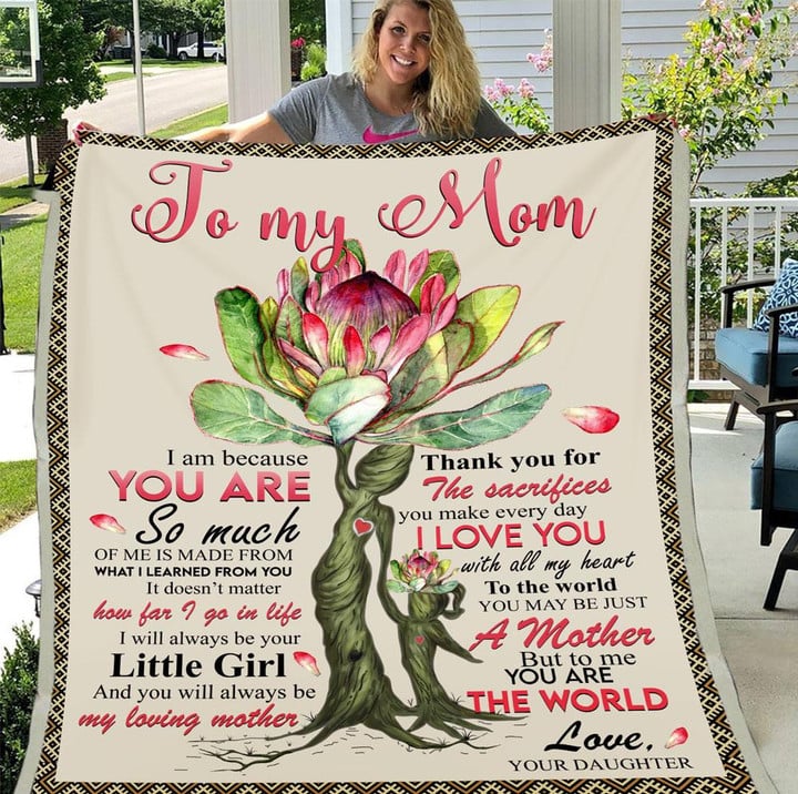 Blanket To My Mom Thank You For The Sacrifices You Make Every Day