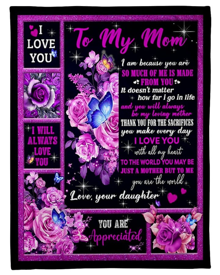 To The World You May Be Just A Mother Fleece Blanket