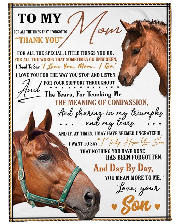 Mom Blanket Mother's Day Gift Gift For Mom To My Mom For All The Times Horse Fleece Blanket