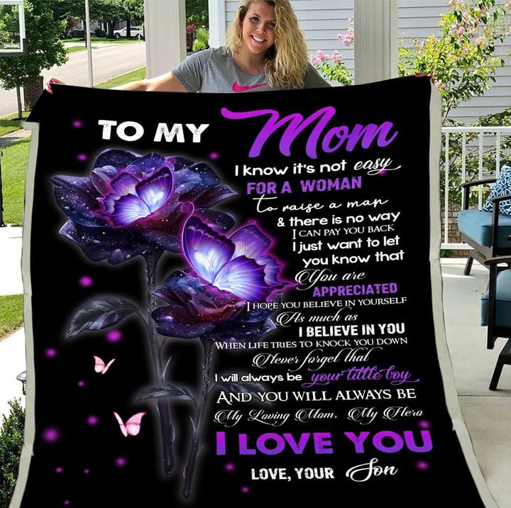 Personalized To My Mom I Know It's Not Easy For A Woman Fleece Blanket Gift Ideas For Mother's Day