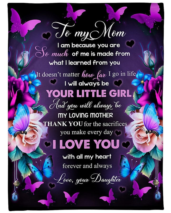 To Mom I Am Because You Are So Much Of Me Flowers Fleece Blanket