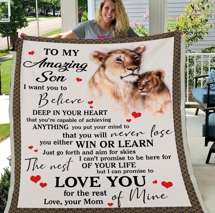 To My Amazing Son I Want You To Believe Mom Son Lion Fleece Blanket