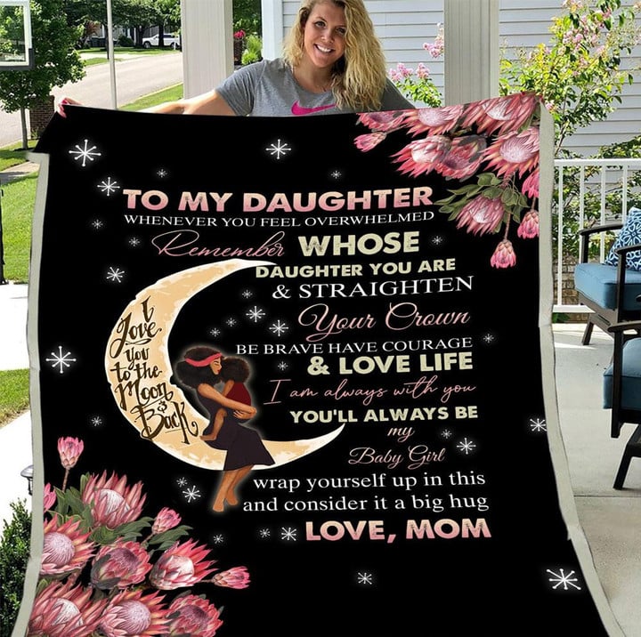 To My Daughter Love You To The Moon And Back From Mom Fleece Blanket