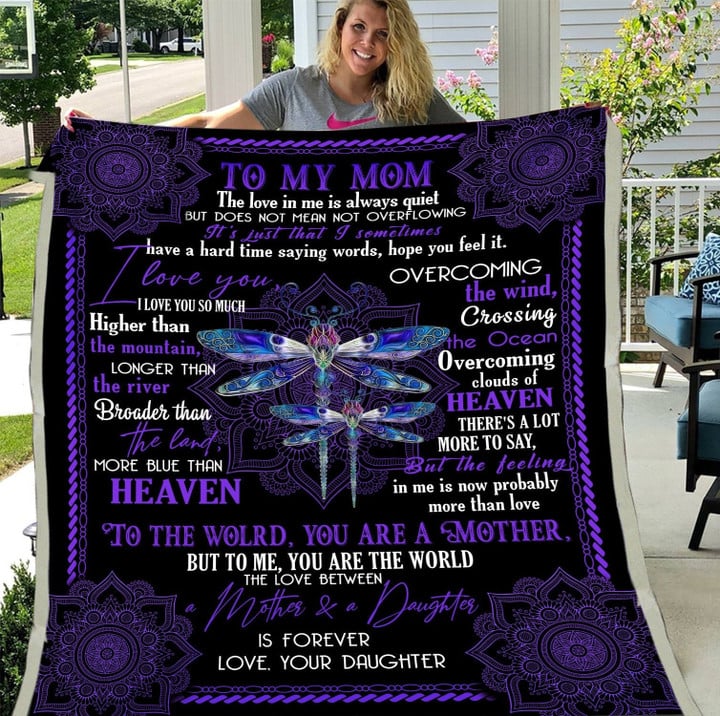 To My Mom The Love In Me Always Quiet Dragonflies Fleece Blanket