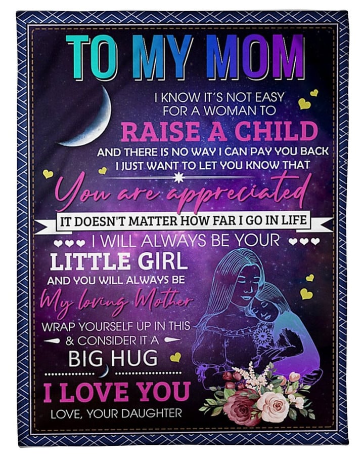 To My Mom You Are Appreciated Fleece Blanket