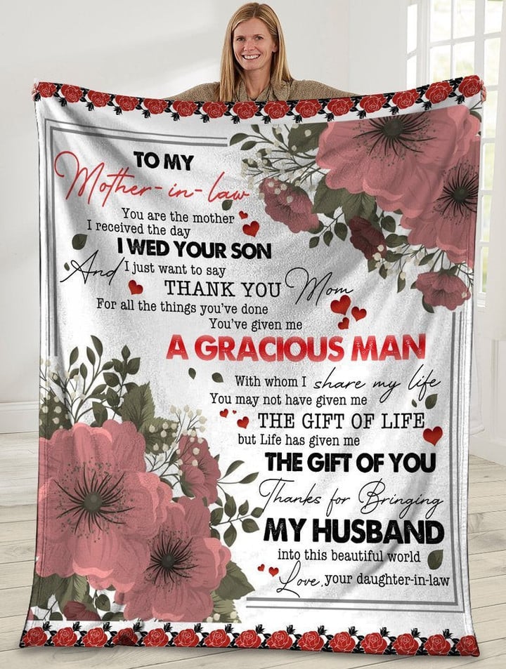 To My Mother-in-law You Are The Mother Flowers Fleece Blanket