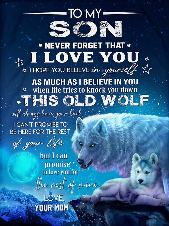 To My Son Never Forget That I Love You Mom Blue Wolves Snow Fleece Blanket