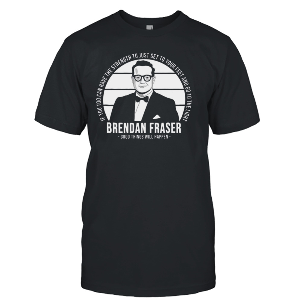 Go To The Light Oscars Speech Brendan Fraser shirt