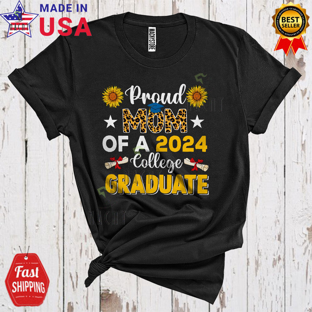 Mom Of A 2024 College Graduate Mother's Day Sunflowers Leopard Graduation Shirt