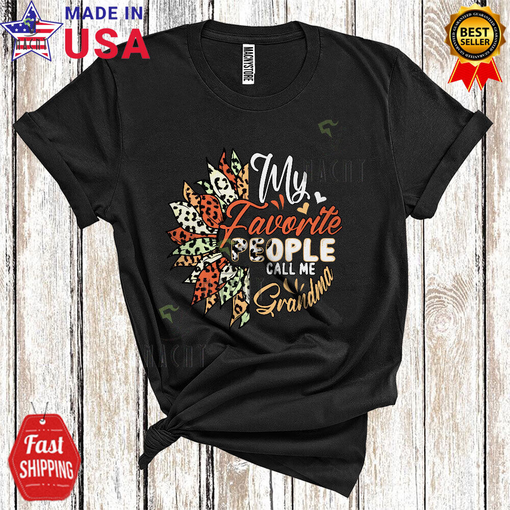 My Favorite People Call Me Grandma Mother's Day Family Leopard Sunflower T-shirt