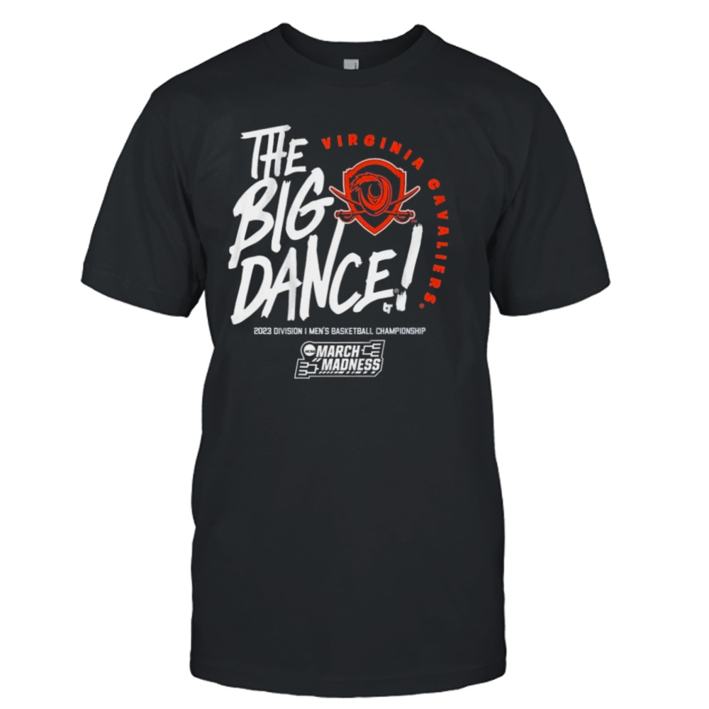 The Big Dance March Madness 2023 Virginia Cavaliers Men’s Basketball Shirt