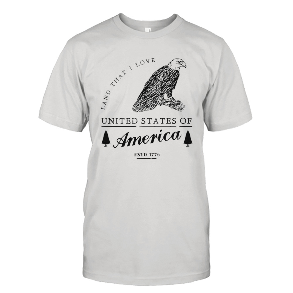 Land that I love United States of America est 1776 shirt