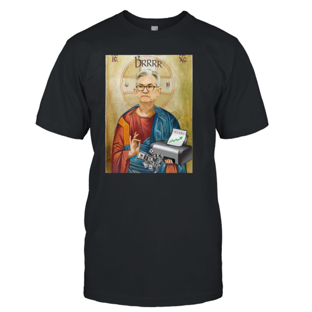 Jerome Powell Jesus Jpow Jesus Printer Goes Brrr shirt