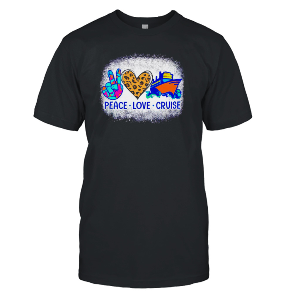 Peace love cruise T-shirt