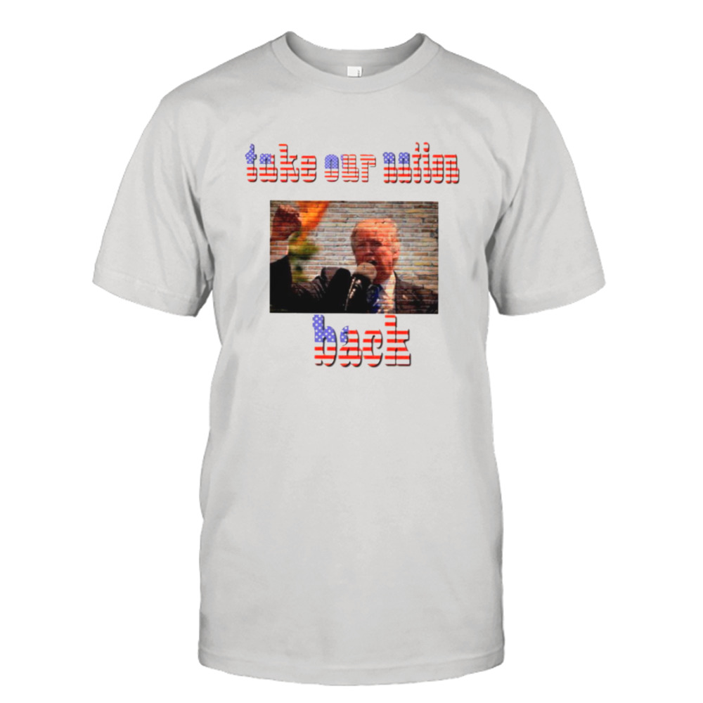 Take our nation back Trump USA flag shirt