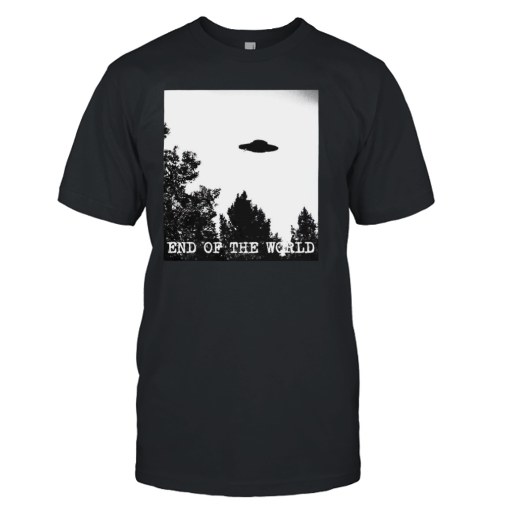 UFO end of the world shirt