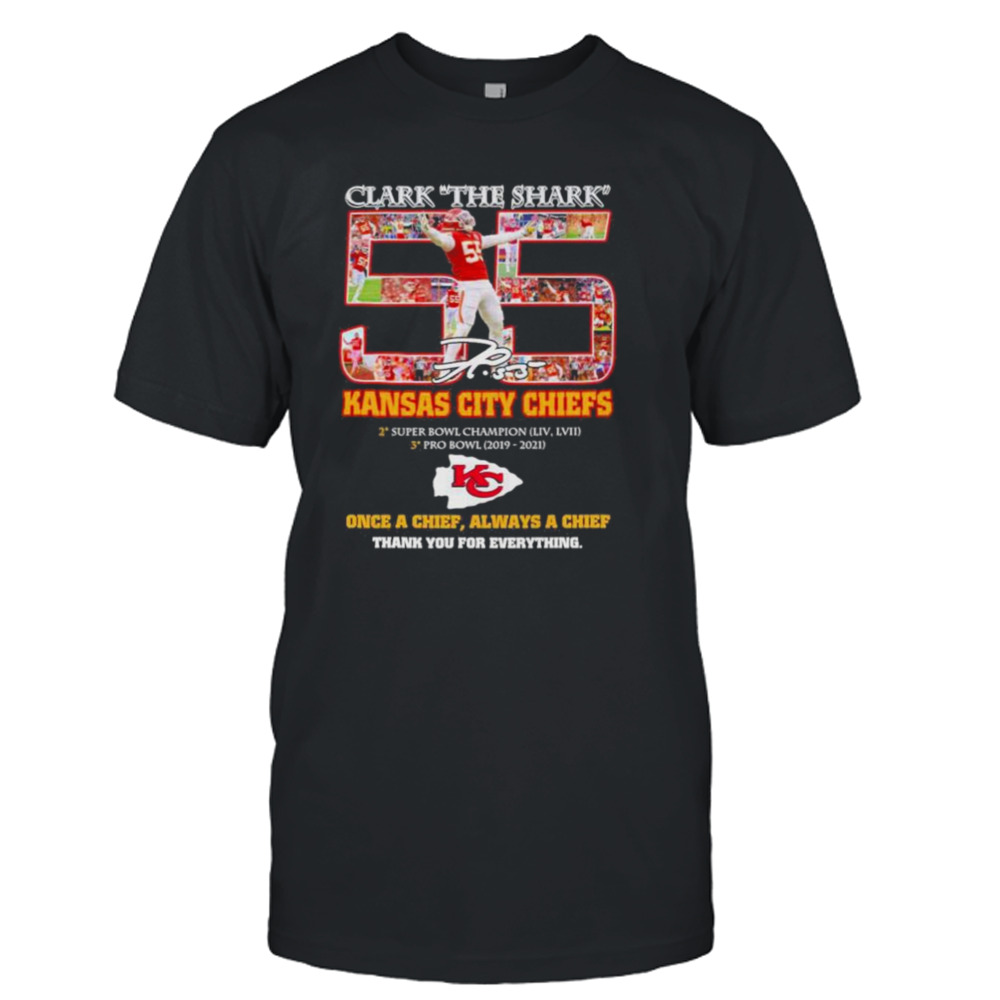 55 Clark The Shark Kansas City Chiefs thank you for everything signatures shirt