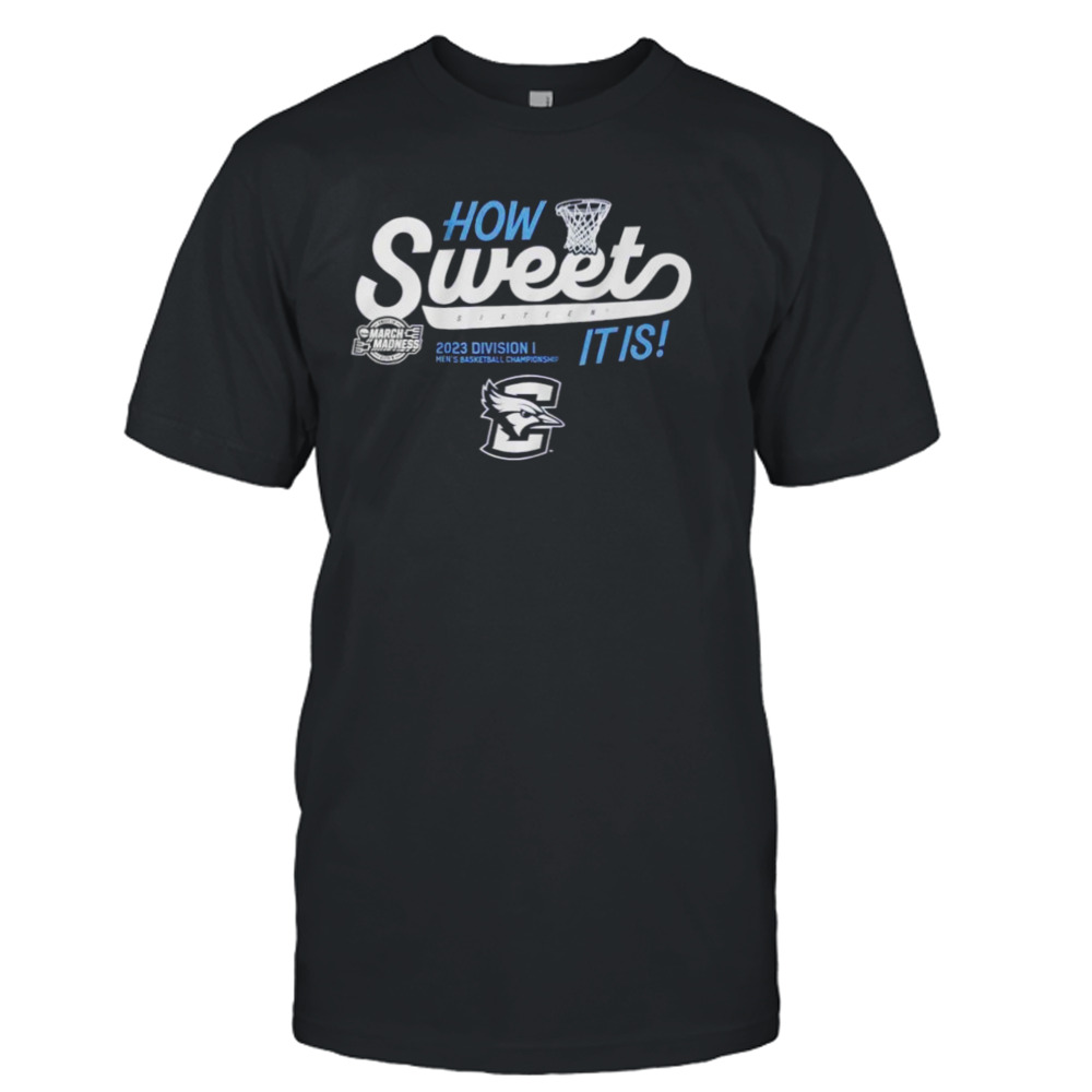 How Sweet Sixteen it is Creighton Bluejays 2023 March Madness shirt