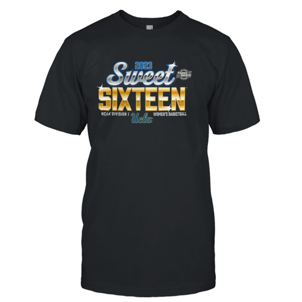 UCLA Bruins 2023 NCAA Division I Women’s Basketball Tournament March Madness Sweet Sixteen shirt