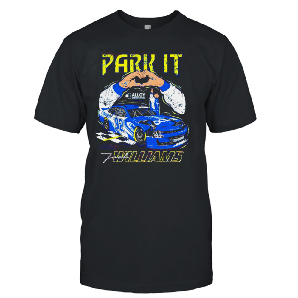 Park it Josh Williams shirt