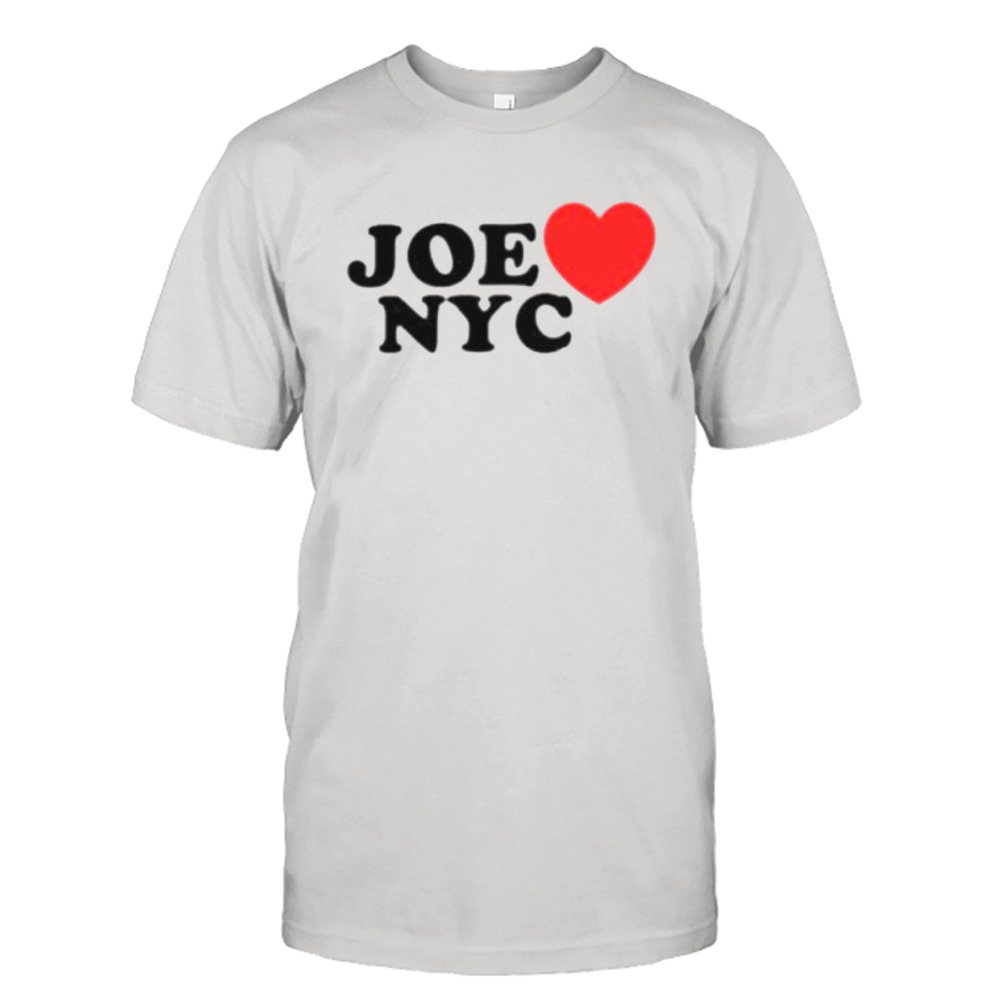 Joe Love Nyc shirt