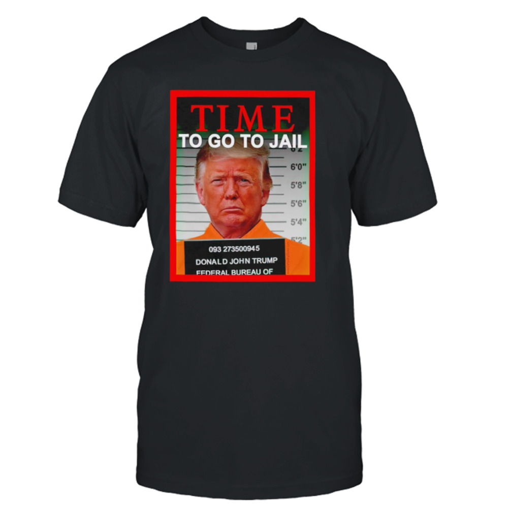 Trump Brian krassenstein time to go to jail shirt