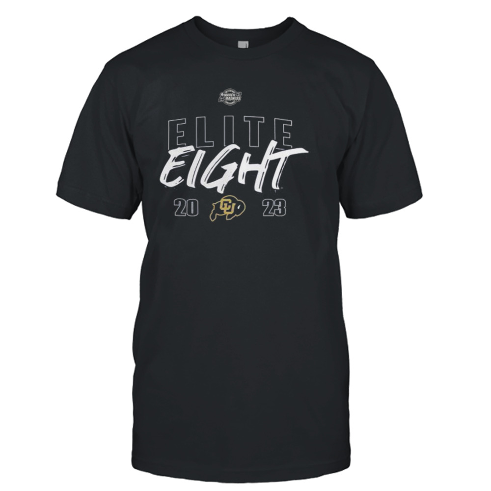 Colorado Buffaloes 2023 NCAA Women’s Basketball Tournament March Madness Elite Eight Team T-Shirt