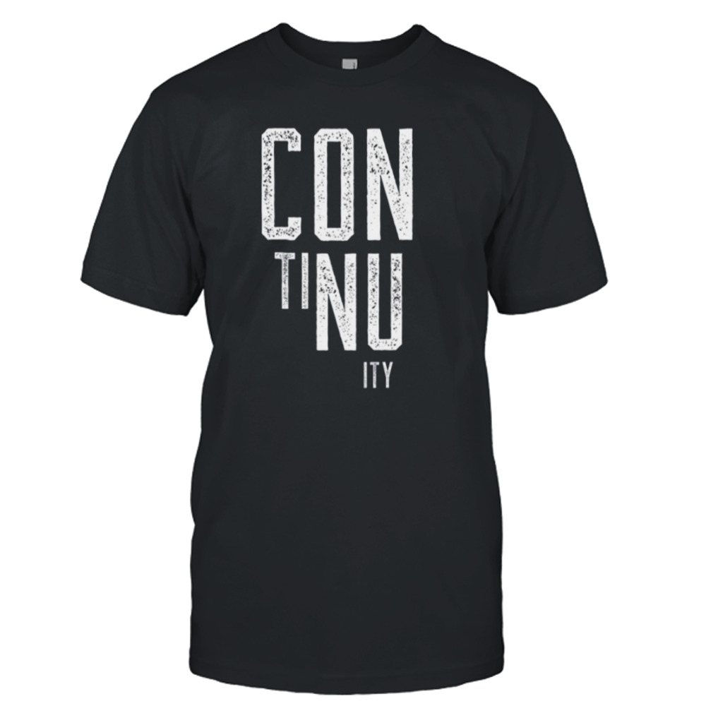 Continuity Typographic Design shirt