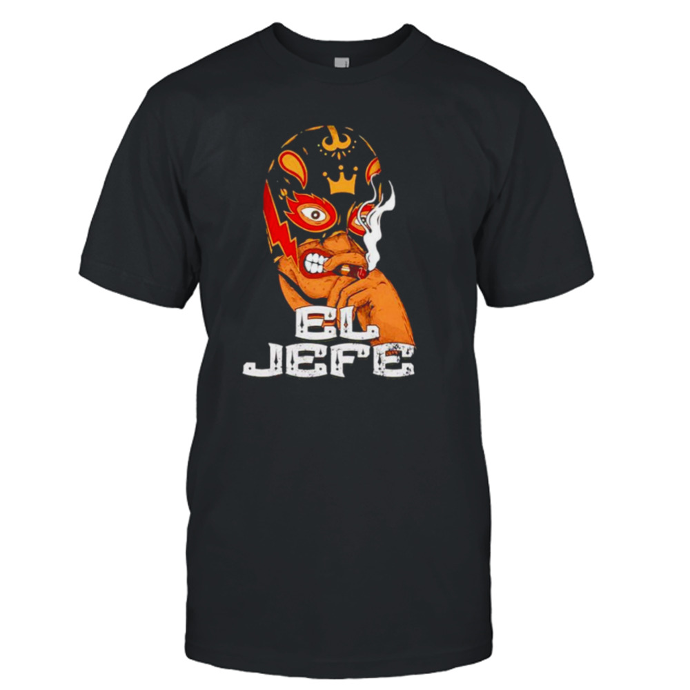 El JEFE Luchador shirt