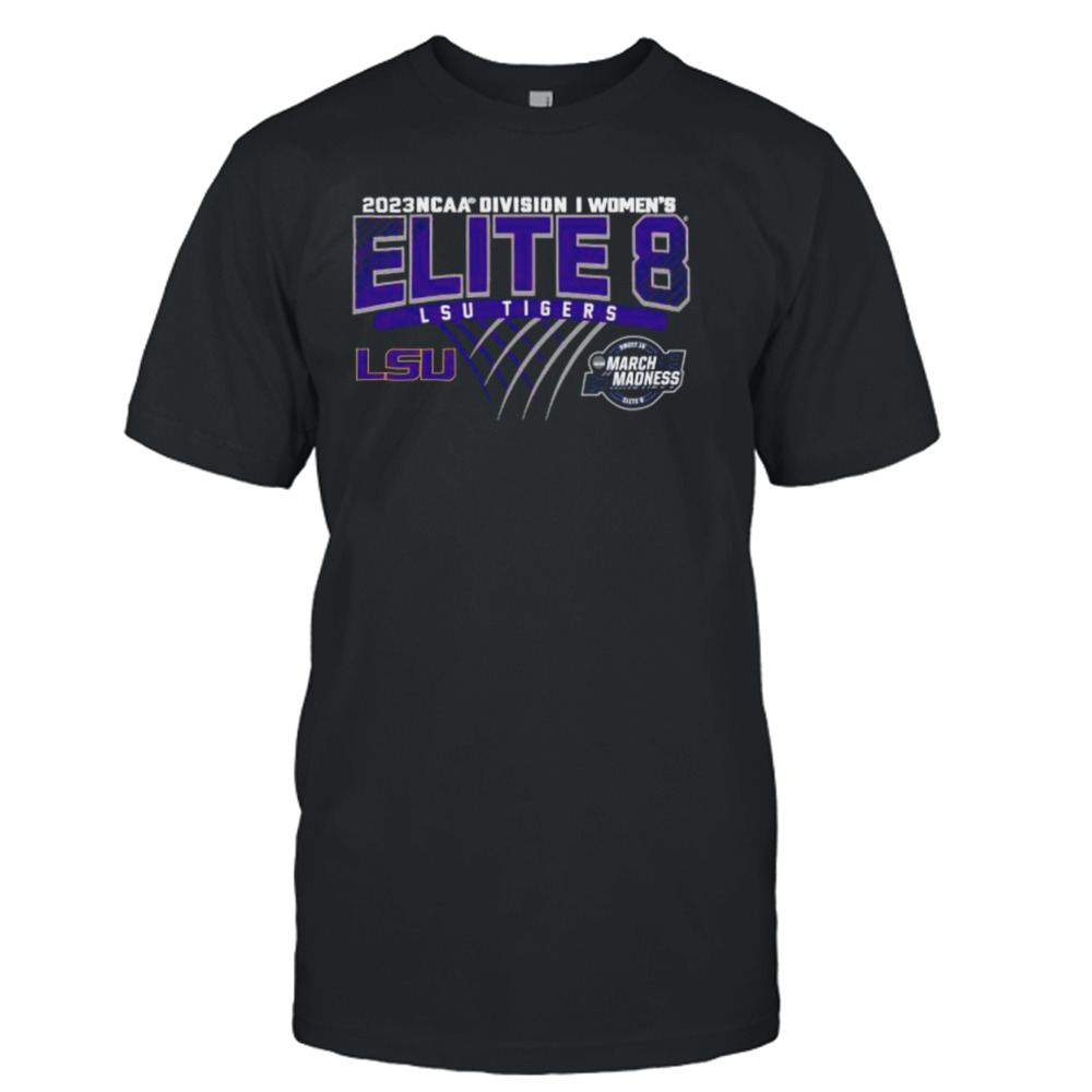 LSU Tigers 2023 NCAA Division I Women’s Basketball Elite Eight Shirt