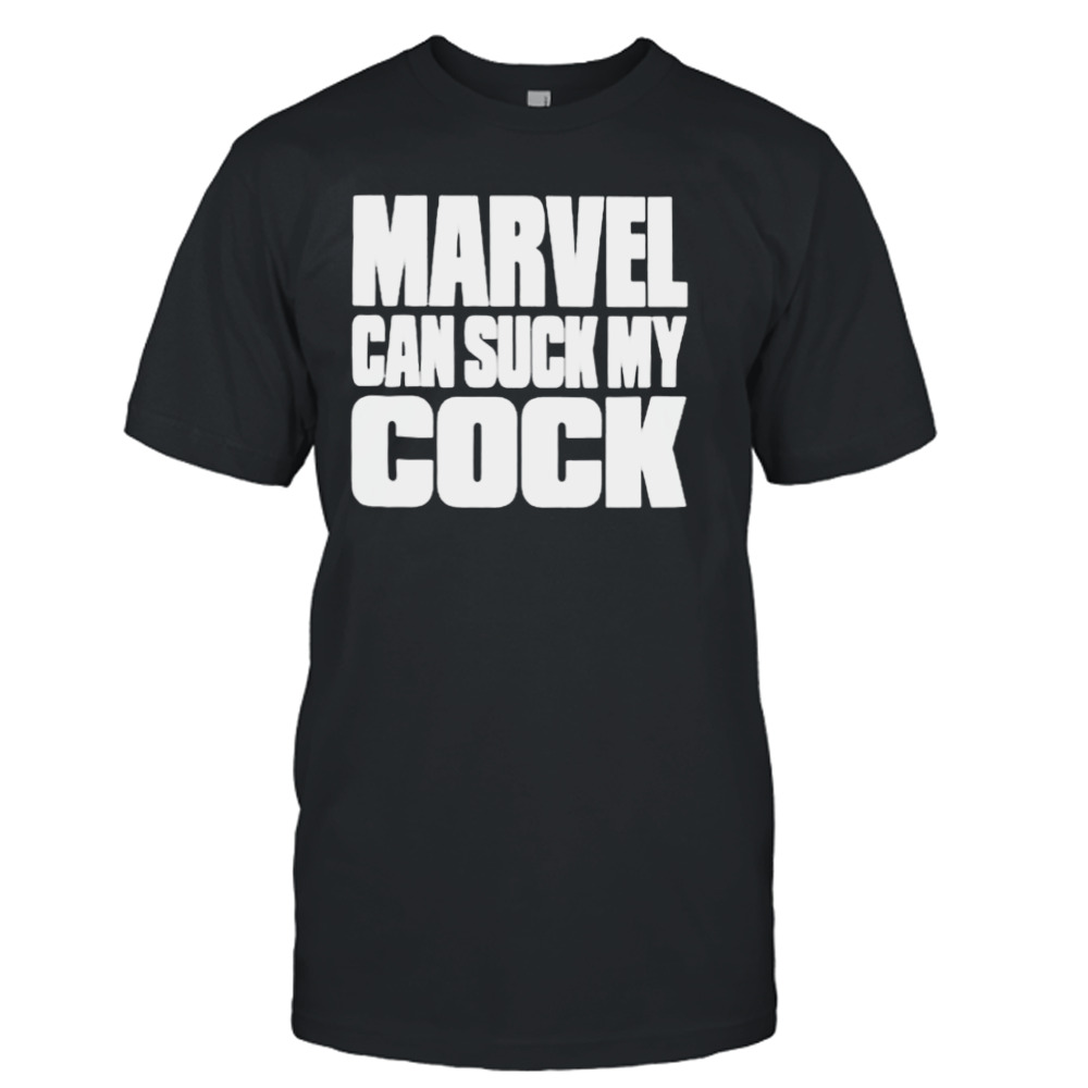 Marvel can suck my cock shirt