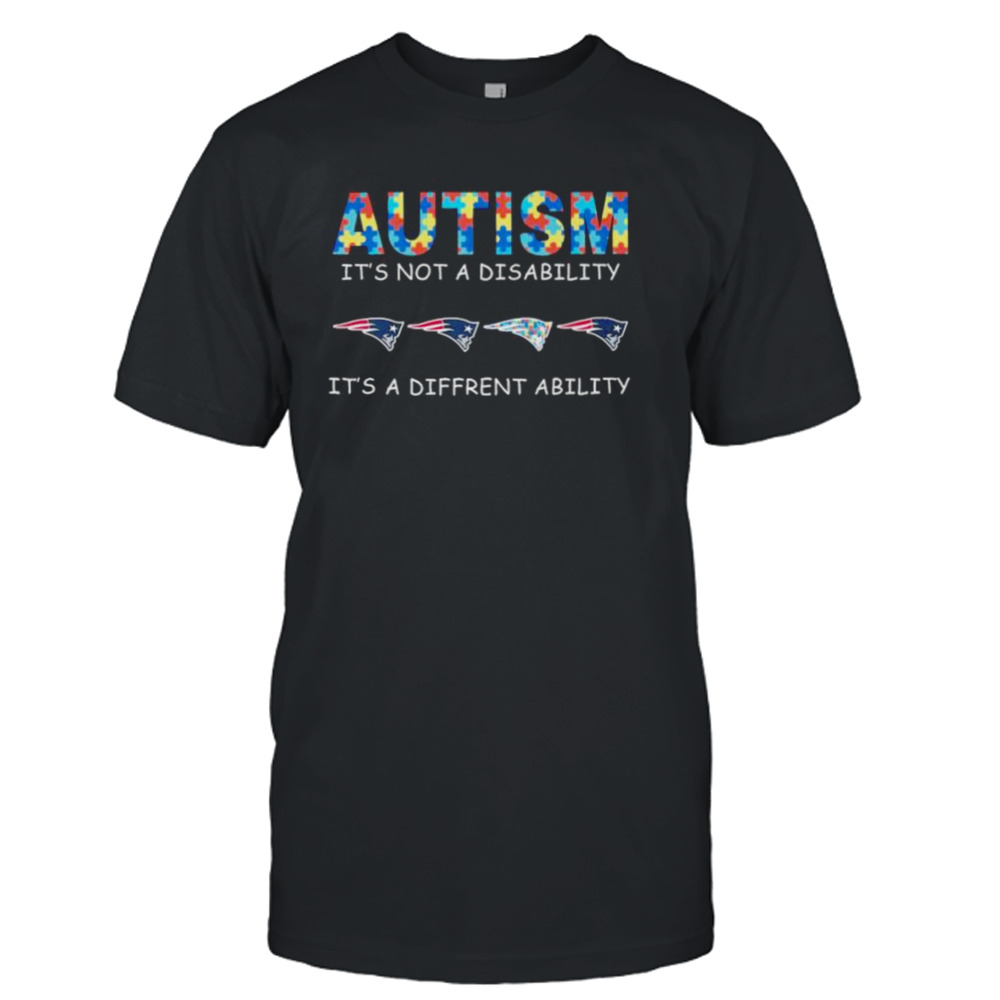 New England Patriots Autism It’s Not A Disability It’s A Different Ability shirt