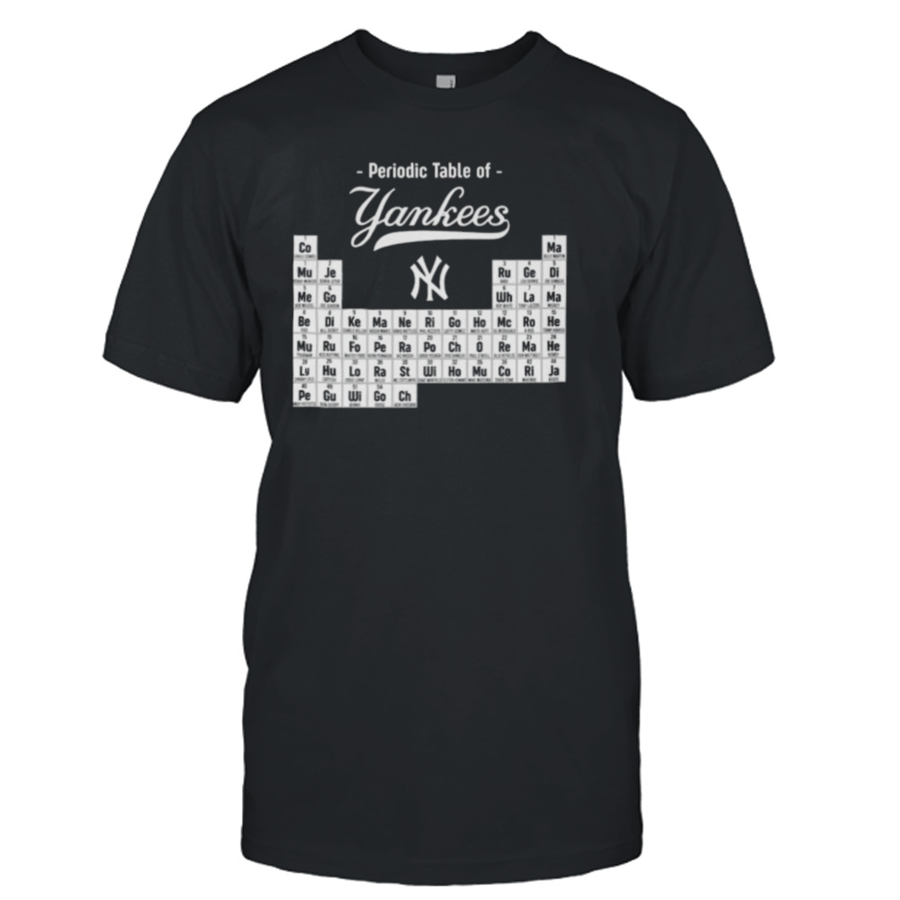 Periodic Table Of New York Yankees shirt