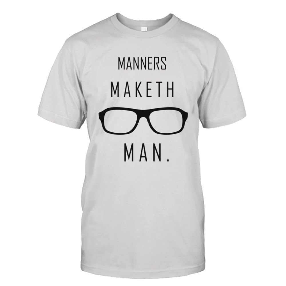 Techno Glasses Kingsman Manners Maketh Man shirt