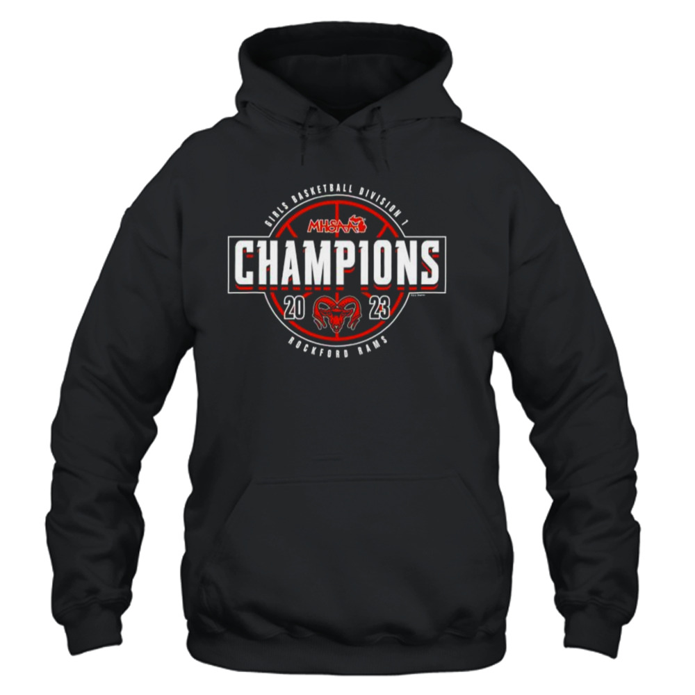 2023 MHSAA Girls Basketball Division I Champions Rockford Rams shirt 4 Unisex Hoodie